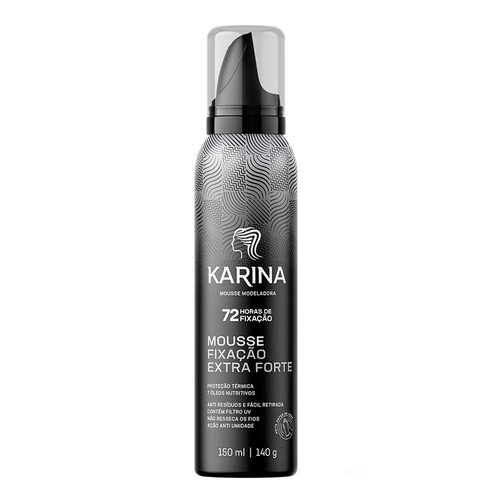 Mousse Karina Fixacao Extra Forte 150Ml